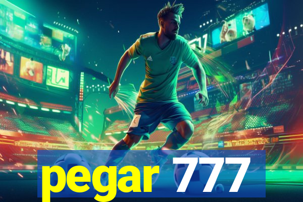 pegar 777